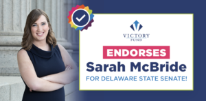 Sarah McBride endorsed by Victory 