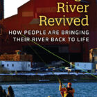 The cover of “Rouge River Revived.”