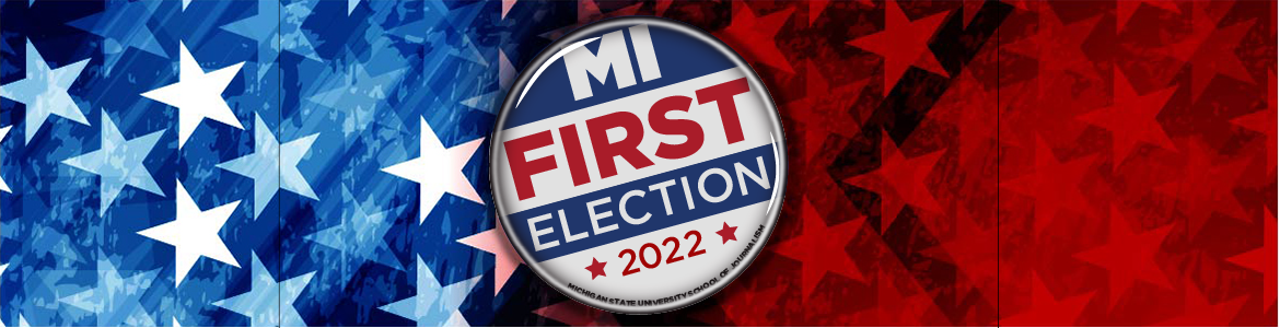 MI First Election 2022 logo button on a field of red, white and blue stars