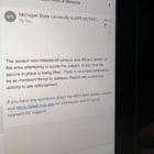 A Michigan State University Alert Notification involving a person seen on campus carrying a knife was emailed to students on March 22 at 12:59 pm.