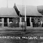 The Vicksburg Union Depot in the past.